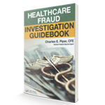 Healthcare Fraud Investigation Guidebook Book Cover